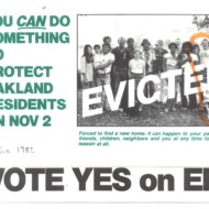 The photo was for Measure EE, for rent control in Oakland. It lost narrowly, and gave rise to the Oakland Rent Arbitration system as an alternative. Yes on EE flyer